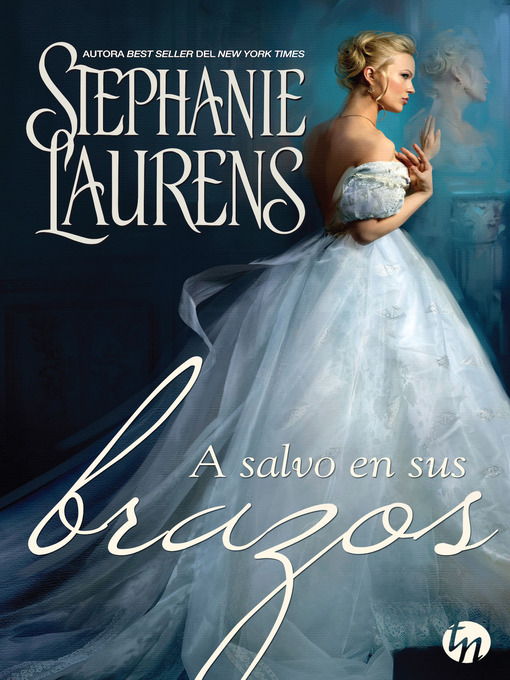 Title details for A salvo en sus brazos by STEPHANIE LAURENS - Available